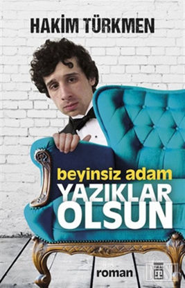 Beyinsiz Adam 